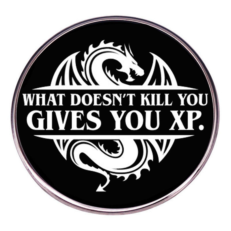 What Doesn't Kill You Gives You XP