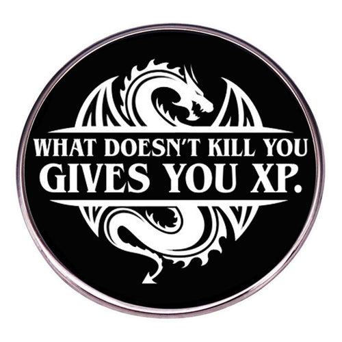 What Doesn't Kill You Gives You XP